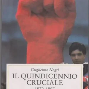 Reso Gratuito Il quindicennio cruciale