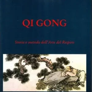 Qi gong. Storia e metodo dell‘arte del respiro Vendita Finale