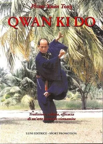 Super Prezzo Qwan Ki Do. Tradizione, cultura, efficacia di un‘arte marziale vietnamita