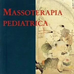 Occasione Imperdibile Massoterapia pediatrica