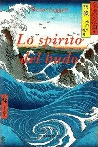 Vendita Finale Lo spirito del budo