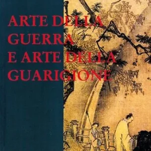 Affare Arte della guerra e arte della guarigione