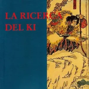 Prezzo Ridotto La ricerca del ki