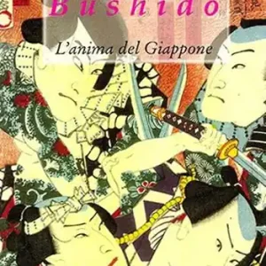 Ultimissimo Modello Bushido. L‘anima del Giappone
