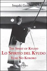Lo spirito del Kyudo Più Venduto