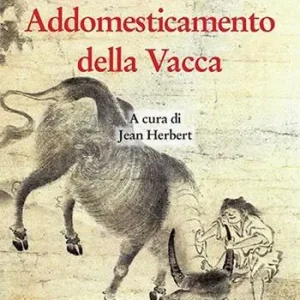 Affare Le dieci tavole di addomesticamento della vacca