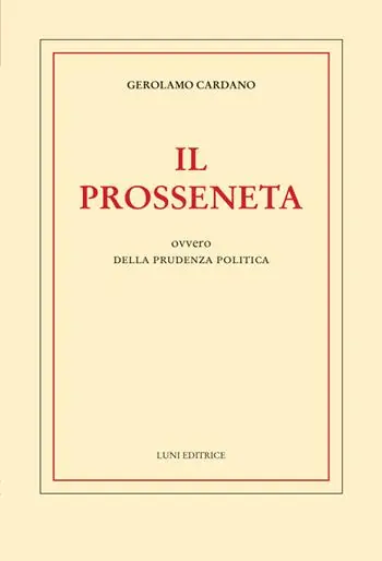 Il prosseneta ovvero della prudenza politica Consegna Rapida