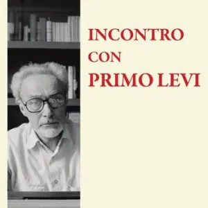 Prezzo Conveniente Incontro con Primo Levi