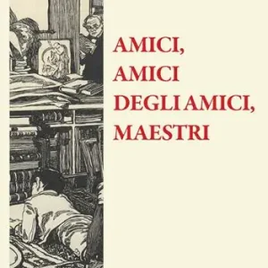 Amici, amici degli amici, maestri Promozione