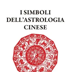 Promo Stagionale I simboli dell‘astrologia cinese