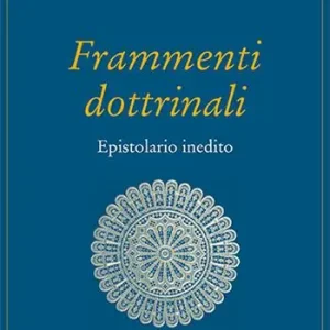 Compra Adesso Frammenti dottrinali. Epistolario inedito