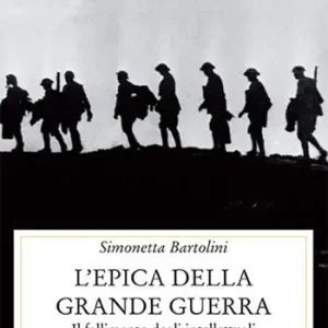 L‘epica della grande guerra Compra Adesso