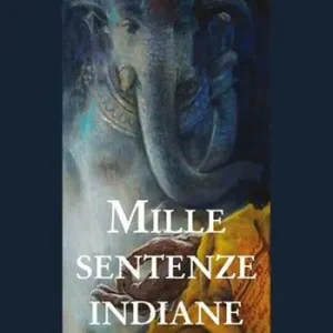 Mille sentenze indiane Non Perdere