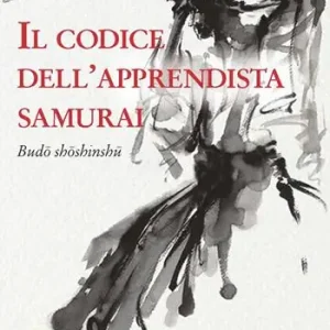 Prezzo Ridotto Il codice dell‘apprendista samurai
