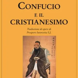 Novità Confucio e il cristianesimo