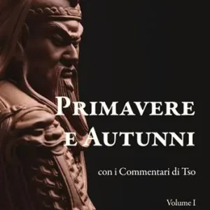 Primavere e autunni. Con i Commentari di Tso Bestseller