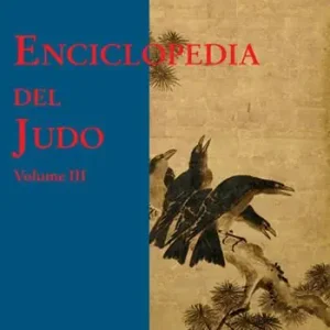 Enciclopedia del judo. Vol. 3 Ordina Subito