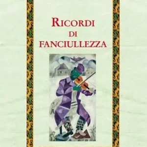 Ricordi di fanciullezza Occasione Imperdibile