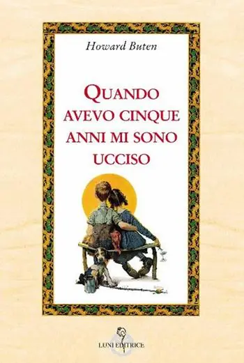 Quando avevo cinque anni, mi sono ucciso Vendita Finale