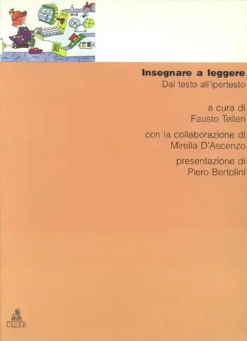 Insegnare a leggere. Dal testo all‘ipertesto Miglior Prezzo