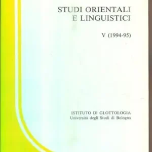 Studi orientali e linguistici. Vol. 5 Prezzo Basso