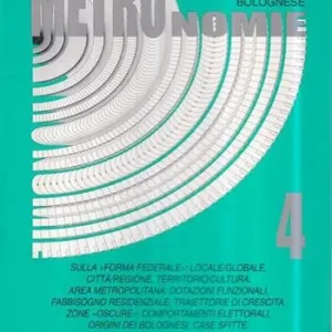 Metronomie. Ricerche e studi sul sistema urbano bolognese (1995). Vol. 4 Popolare
