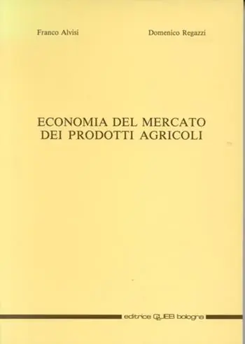 Economia del mercato dei prodotti agricoli Offerta