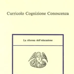Curricolo, cognizione, conoscenza Offerta Lampo