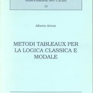 Occasione Metodi Tableaux per la logica classica e modale