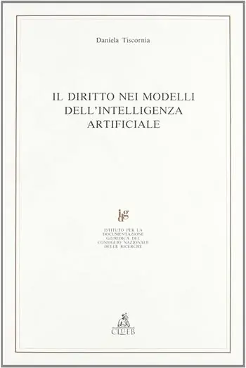 Occasione Imperdibile Il diritto nei modelli dell‘intelligenza artificiale