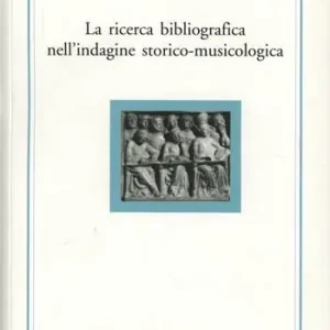 La ricerca bibliografica nell‘indagine storico-musicologica Promozione