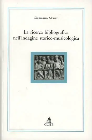 La ricerca bibliografica nell‘indagine storico-musicologica Promozione