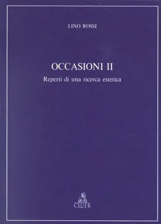Occasioni. Vol. 2 Reperti di una ricerca estetica Sconto