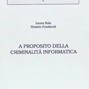 Saldi A proposito della criminalità informatica