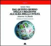 Dal quinto giorno della creazione all‘alba della civiltà. Attraverso la filatelia Soddisfatti O Rimborsati