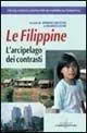 Occasione Imperdibile Le Filippine. L‘arcipelago dei contrasti