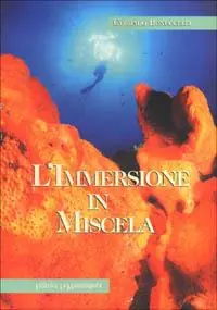 Affare L‘ immersione in miscela. Basi e principi