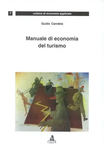 Prezzo Conveniente Manuale di economia del turismo
