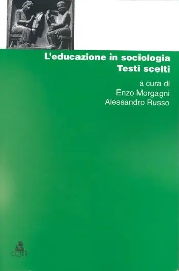 L‘educazione in sociologia. Testi scelti Professionale