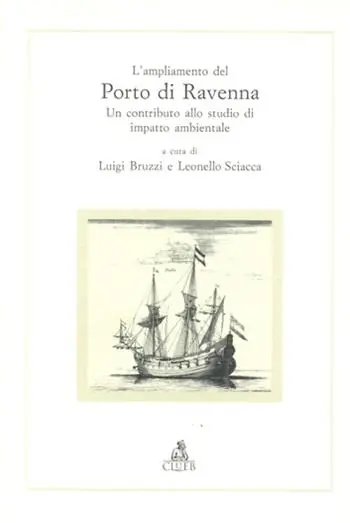 Promo Stagionale L‘ampliamento del porto di Ravenna. Un contributo allo studio di impatto ambientale