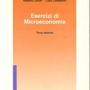 Esercizi di microeconomia Esclusivo