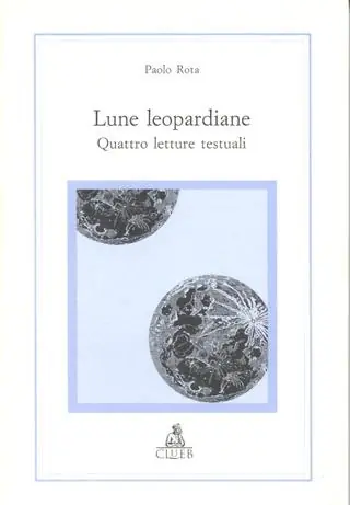Ultime Pezzi Lune leopardiane. Quattro letture testuali