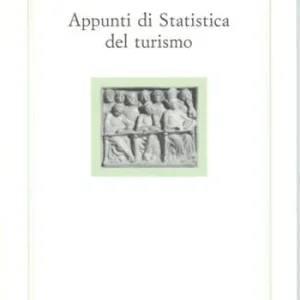 Appunti di statistica del turismo Prezzo Scontato