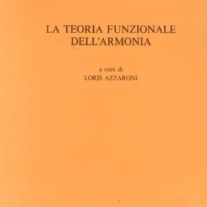 Spedito Oggi La teoria funzionale dell‘armonia