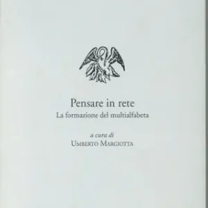 Pensare in rete. La formazione del multialfabeta Nuovo Arrivo