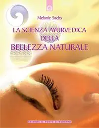 La scienza ayurvedica della bellezza naturale Promo Stagionale