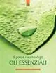 Miglior Prezzo Il potere curativo degli oli essenziali