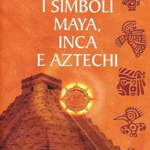 I simboli Maya, Inca e Aztechi Prezzo Di Fabbrica