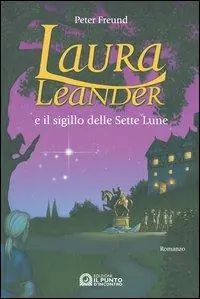 Laura Leander e il sigillo delle Sette Lune Compra Adesso