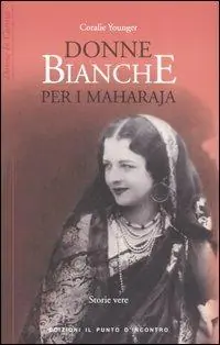 Donne bianche per i maharaja Offerta Del Giorno